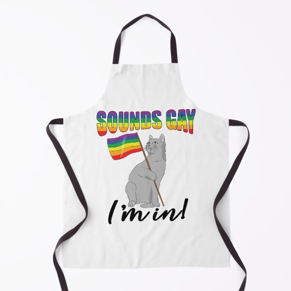 Item preview, Sounds Gay Im In designed and sold by TravelScientist.