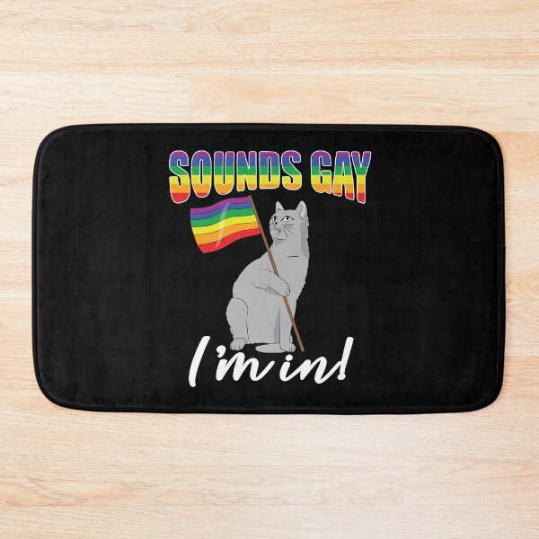 Item preview, Sounds Gay Im In designed and sold by TravelScientist.