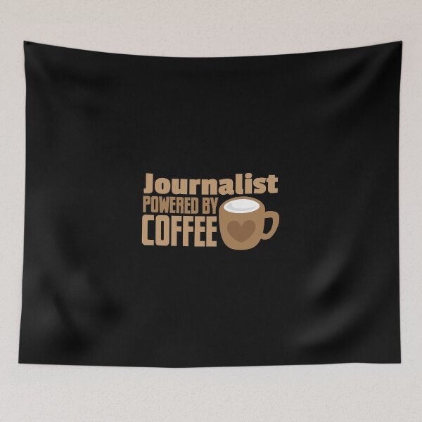 Item preview, Journalist powered by coffee designed and sold by jazzydevil.