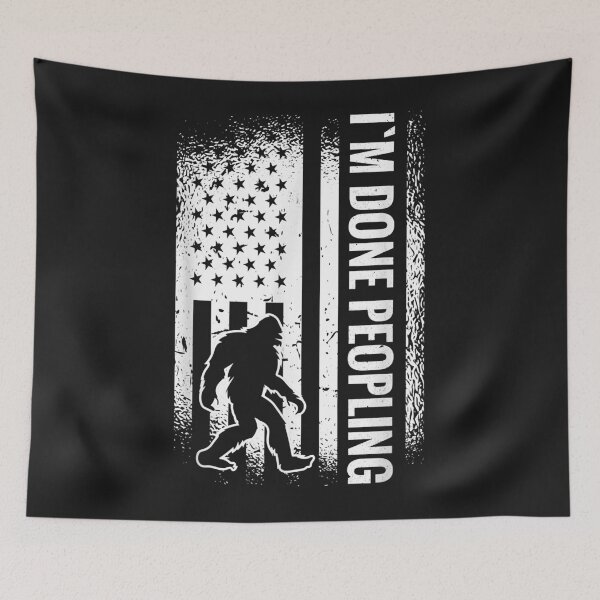 Item preview, Funny Introvert Bigfoot Office Humor Im Done Peopling Copy designed and sold by lucpjwel.