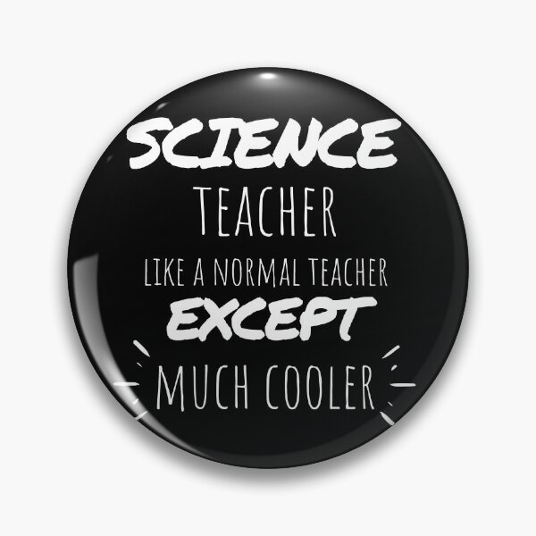 Item preview, Science Teacher like a Normal Teacher except much cooler designed and sold by Oreo2020 Creations.
