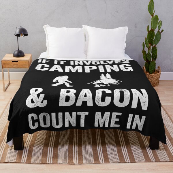 Item preview, If It Involves Camping & Bacon Count Me In Bigfoot designed and sold by lucpjwel.