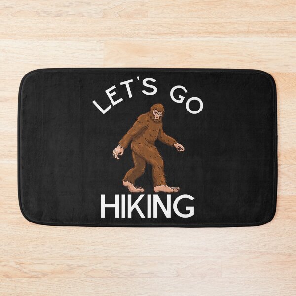 Item preview, Let's Go Hiking with the Sasquatch. Premium designed and sold by lucpjwel.