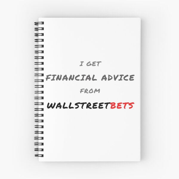 Item preview, I get financial advice from WallStreetBets designed and sold by WallStreet Arts.