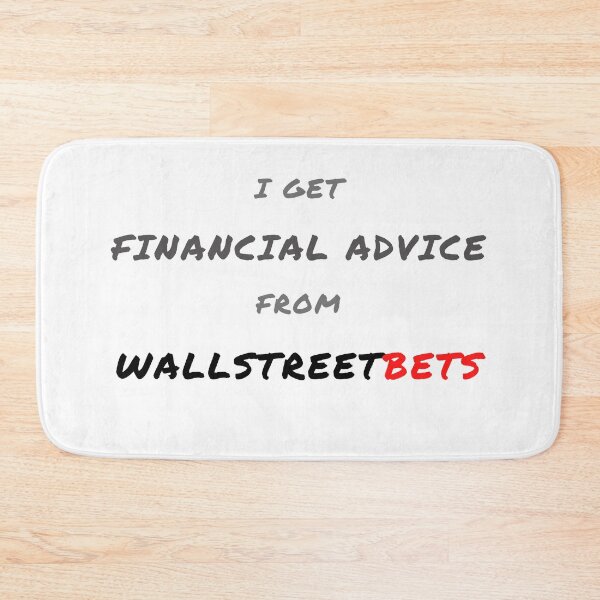 Artikelvorschau, Ich bekomme Finanzberatung von WallStreetBets entworfen und verkauft von WallStreet Arts.