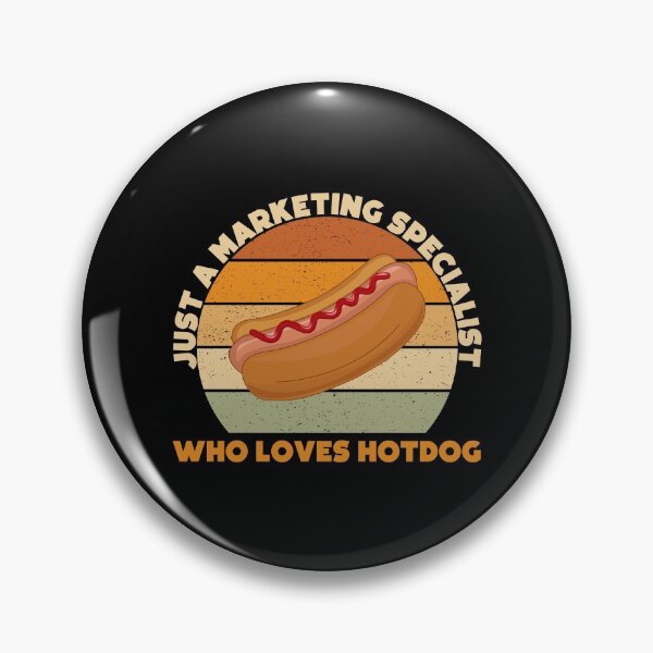 Item preview, just a marketing specialist who loves hotdog, marketing specialist job, marketing specialist humor, marketing specialist joke, marketing specialist meme, designed and sold by SGS-.