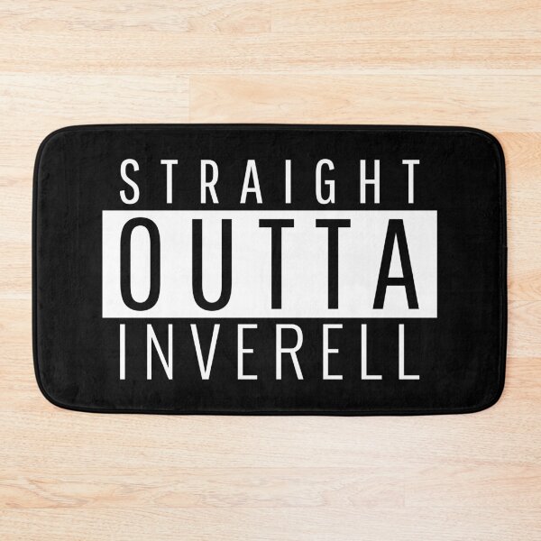 Item preview, Straight Outta Inverell New South Wales designed and sold by Teelogic.