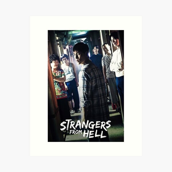 Strangers From Hell Art Print for Sale by kimchiicloudz