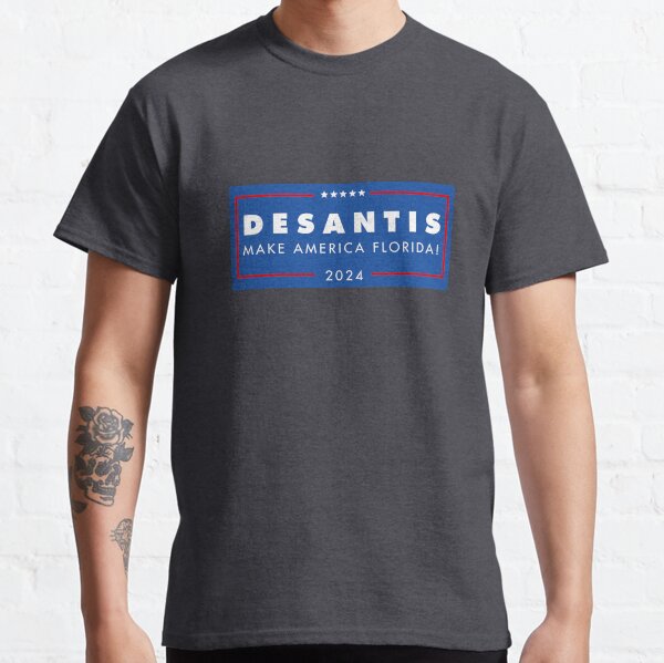 DeSantis 2024 Make America Florida Election logo Classic T-Shirt