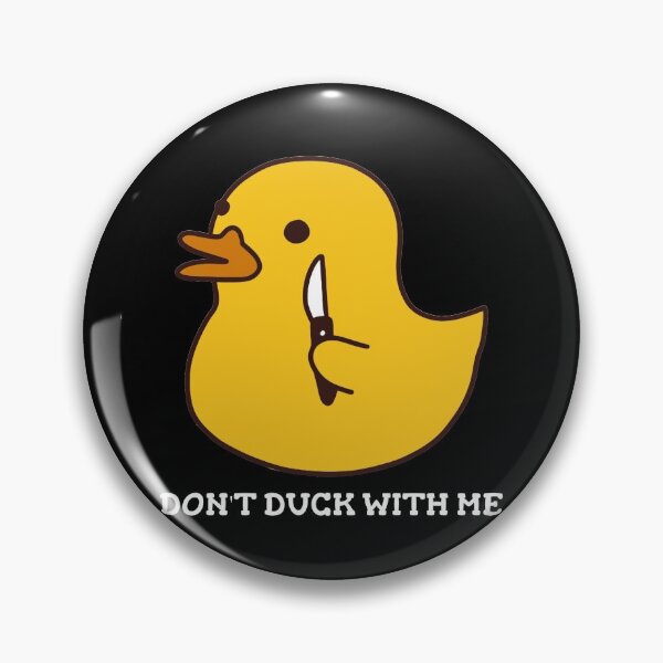Item preview, Don't Duck With Me Rubber Duck Switchblade designed and sold by LittleFlairTee.