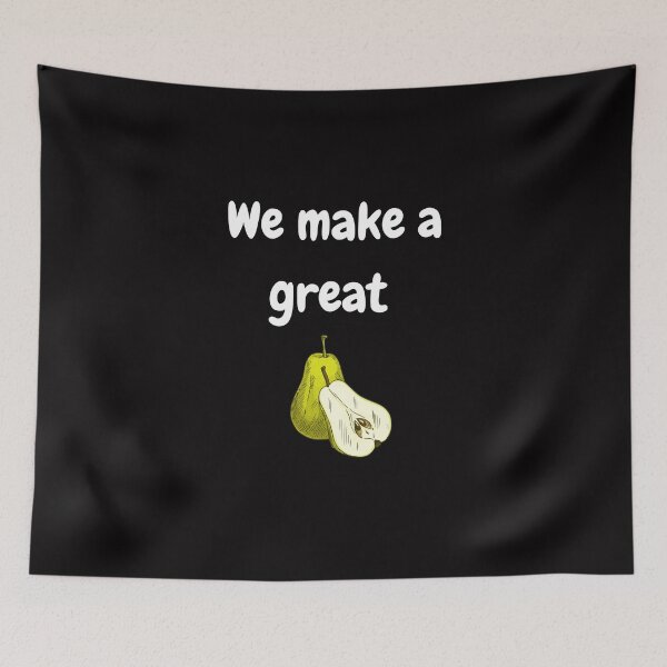 Item preview, We Make A Great Pear | Vegan Pun designed and sold by Nikiolilalala.