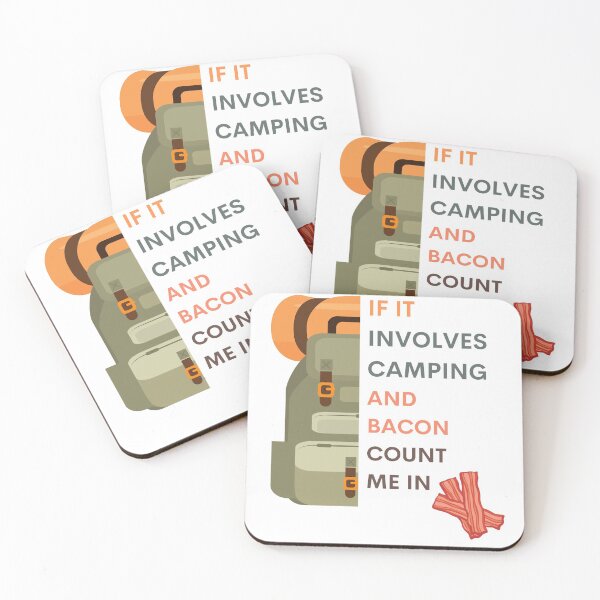 Item preview, If it involves camping and bacon, count me in designed and sold by tgislayer.