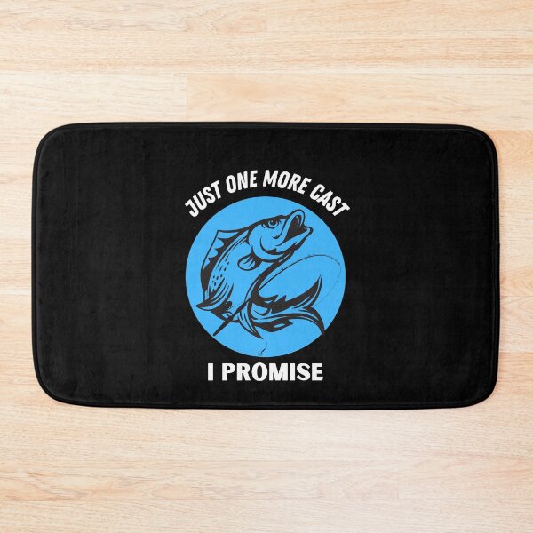 Item preview, Just One More Cast I Promise designed and sold by CRAZY-T.
