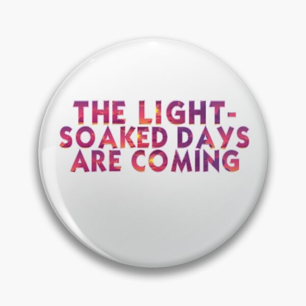 Item preview, The Light- Soaked Days are coming designed and sold by Mr Wolf.