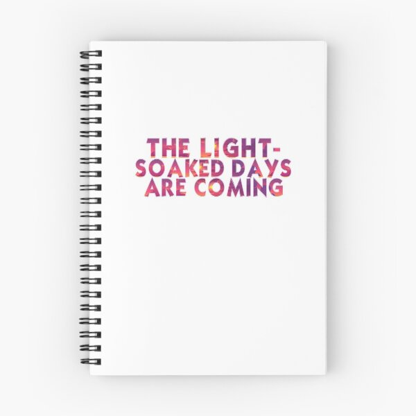 Item preview, The Light- Soaked Days are coming  designed and sold by Mr Wolf.
