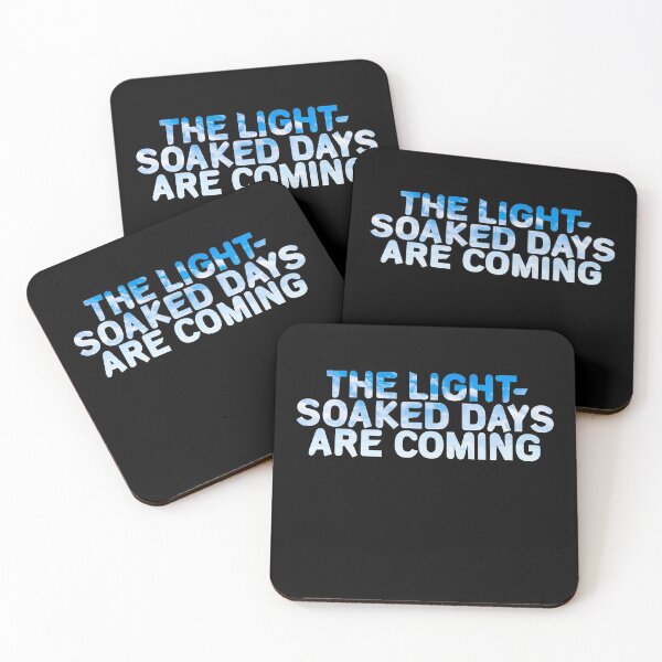 Item preview, The Light- Soaked Days are coming designed and sold by Mr Wolf.