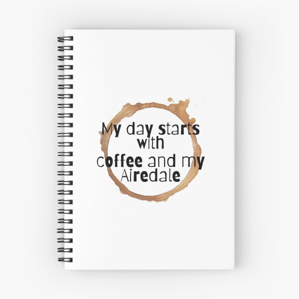 Item preview, My day starts with coffee and my Airedale designed and sold by Hoffman-Design.