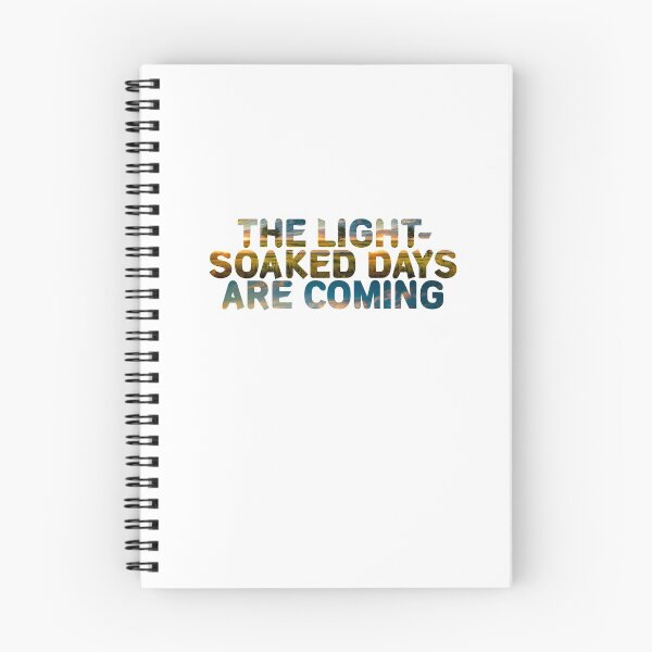 Item preview, The Light- Soaked Days are coming  designed and sold by Mr Wolf.