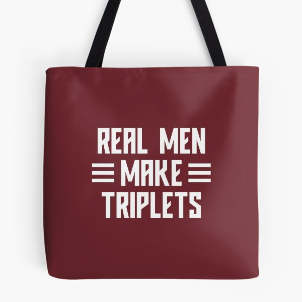Item preview, Real Men Make Triplets, Dad Of Triplets #2 designed and sold by SalahBlt.