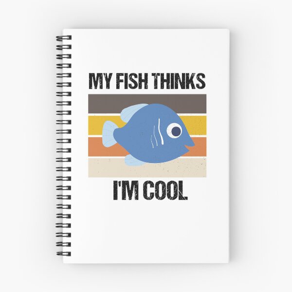 Item preview, My Fish ​Thinks I'm Cool Funny Gift designed and sold by imaneless.