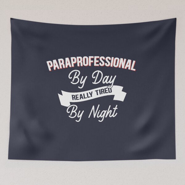 Item preview, Paraprofessional By Day Really Tired By Night designed and sold by Mriganka Gogoi.