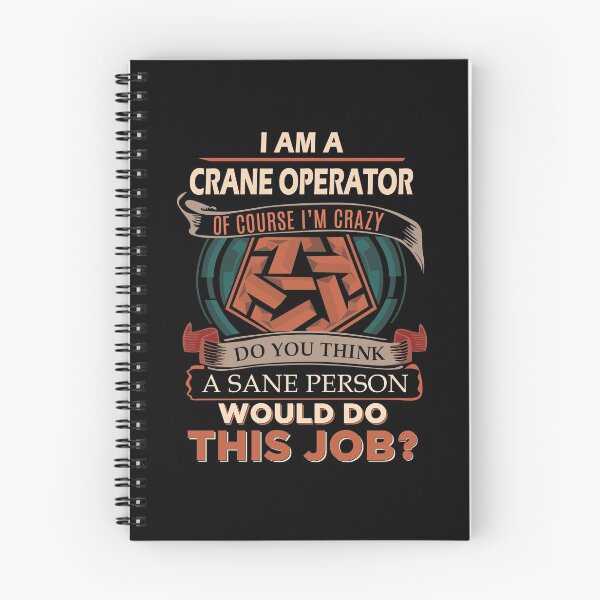 Item preview, Crane Operator T Shirt - Sane Person Gift Item Tee designed and sold by allahamher.