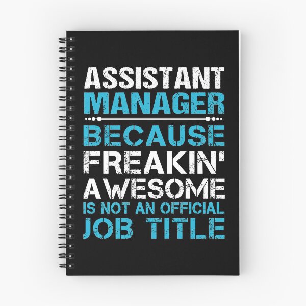 Item preview, Assistant Manager T Shirt - Freaking Awesome Gift Item Tee designed and sold by oltonomer8.