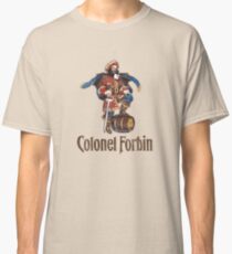 Colonel Forbin Classic T-Shirt