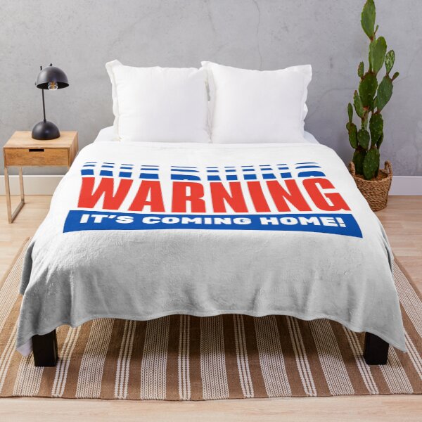 Item preview, WARNING ITS COMING HOME designed and sold by SurbDesigns.