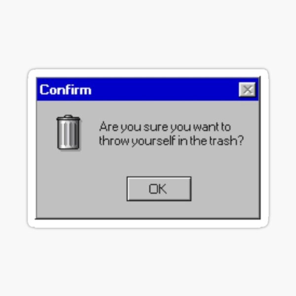 I am Trash Sticker