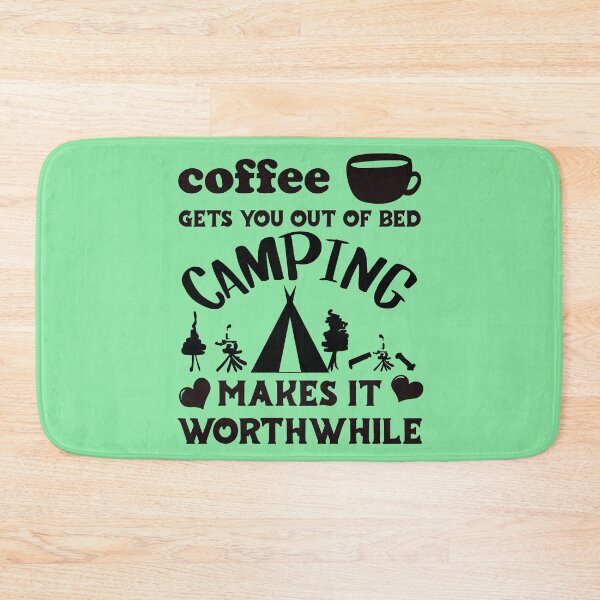Item preview, Coffee Gets You Out Of Bed - Camping Makes It Worthwhile - Dark Text designed and sold by DerekJSmith.