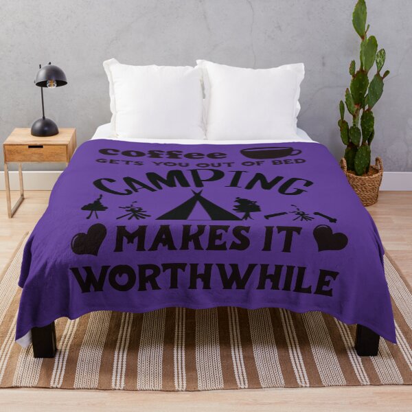 Item preview, Coffee Gets You Out Of Bed - Camping Makes It Worthwhile - Dark Text designed and sold by DerekJSmith.