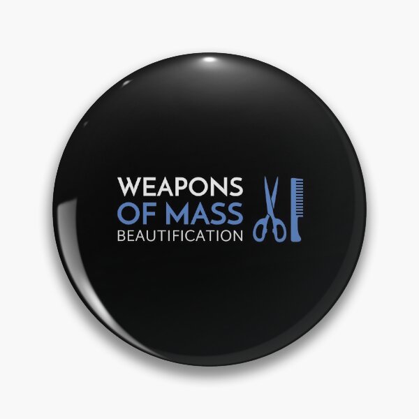 Item preview, Weapons Of Mass Beautification  designed and sold by RiseandShineTee.