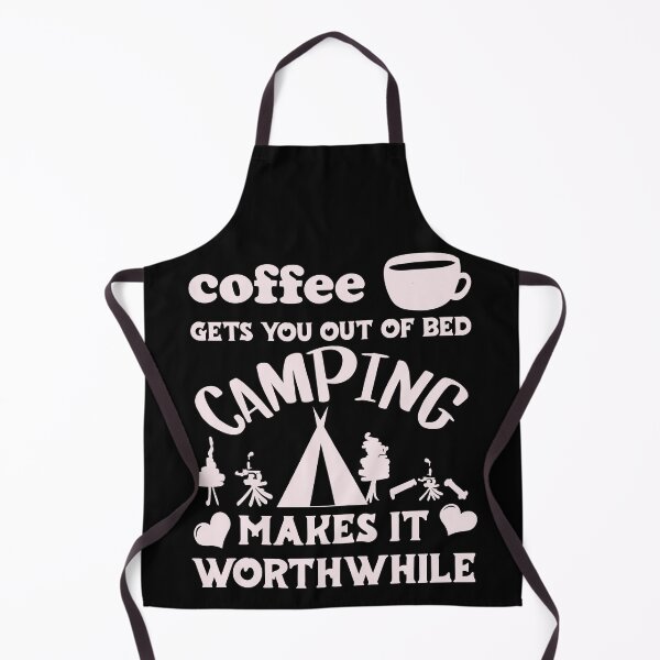 Item preview, Coffee Gets You Out Of Bed - Camping Makes It Worthwhile - Light Text designed and sold by DerekJSmith.