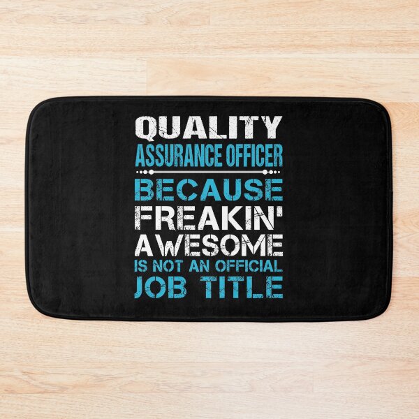 Item preview, Quality Assurance Officer T Shirt - Freaking Awesome Gift Item Tee designed and sold by enstacee75.