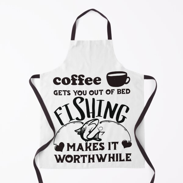 Item preview, Coffee Gets You Out Of Bed - Fishing Makes It Worthwhile - Dark Text designed and sold by DerekJSmith.