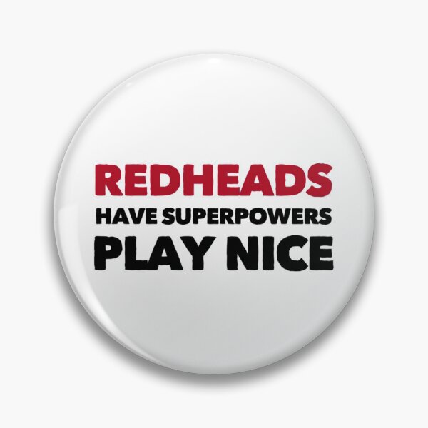 Item preview, Redheads Have Superpowers Play Nice - Funny Redhead Ginger Humor Shirt designed and sold by ShirtTrendz.