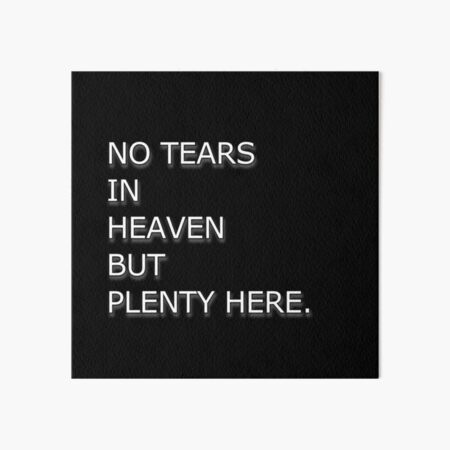 Tears In Heaven Lyrics Gifts & Merchandise for Sale