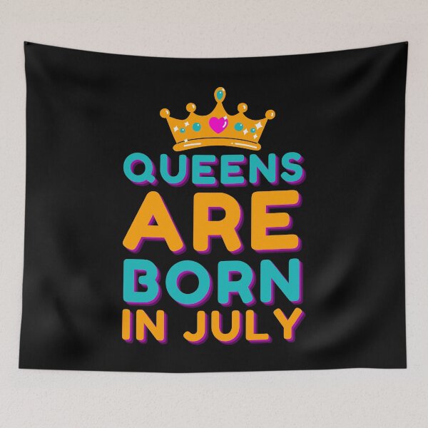 Item preview, queens are born in july designed and sold by InsaneCorner.