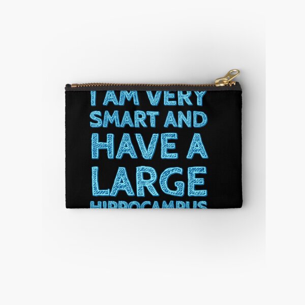 Item preview, I am very smart and have a large hippocampus designed and sold by marjard.