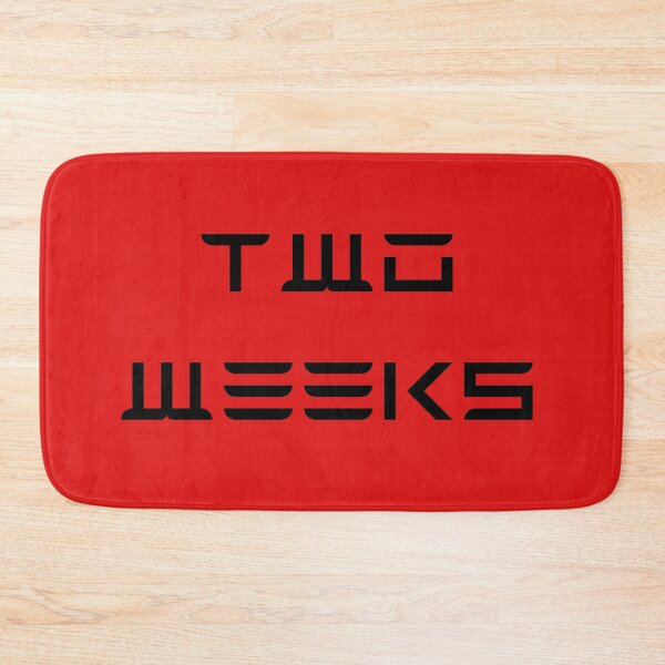 Item preview, Two Weeks  -  Elon Musk joke about the Full Self Driving (FSD) Button designed and sold by WigOutlet.