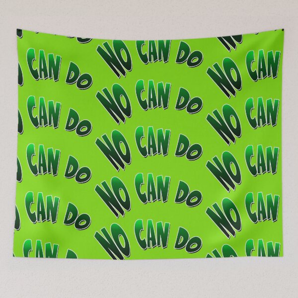 Item preview, No Can Do designed and sold by Sneableman58.