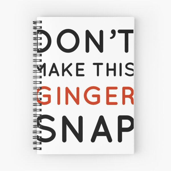 Item preview, Don't Make This Ginger Snap - Funny Redhead Ginger Humor Shirt designed and sold by ShirtTrendz.