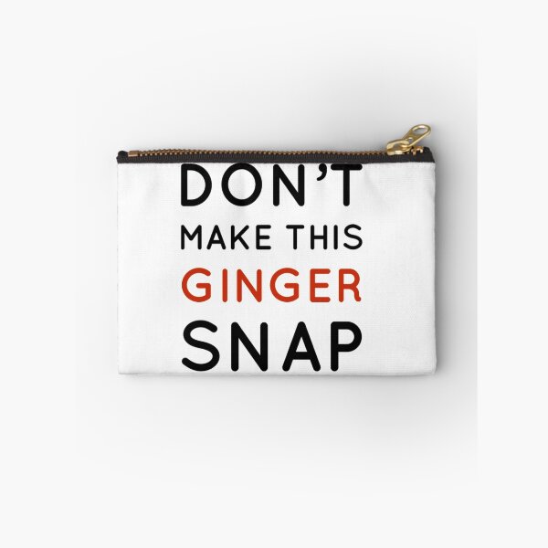 Item preview, Don't Make This Ginger Snap - Funny Redhead Ginger Humor Shirt designed and sold by ShirtTrendz.