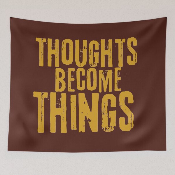 Item preview, thoughts become things | loa quote for positive thinking designed and sold by syeda noon.