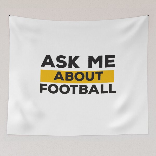 Item preview, Ask Me About Football  designed and sold by papaipapai198.
