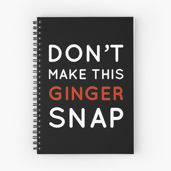 Item preview, Don't Make This Ginger Snap - Funny Redhead Ginger Humor Shirt designed and sold by ShirtTrendz.