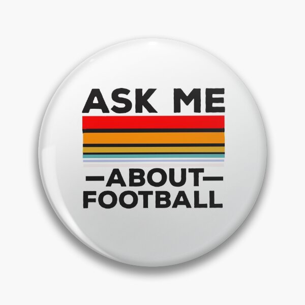 Item preview,  Ask Me About Football  designed and sold by papaipapai198.