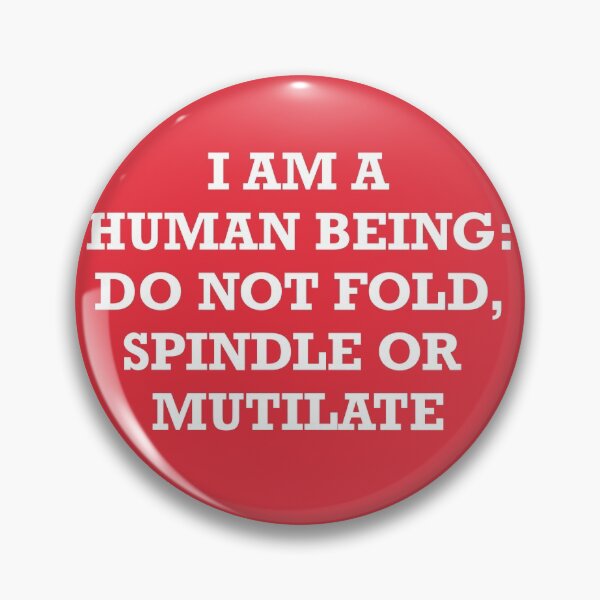 Item preview, Do Not Fold, Spindle or Mutilate Circle (red) designed and sold by GeekShirts Shop.