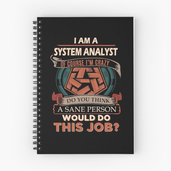 Item preview, System Analyst T Shirt - Sane Person Gift Item Tee designed and sold by bramlettaw.